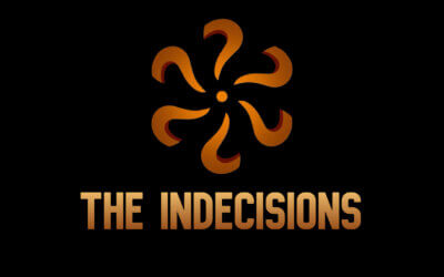 Time welcomes “The Indecisions”